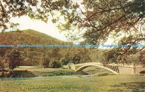 R622747 B 7595 Bigswear Bridge Wye Valley Celesque Series Photochrom