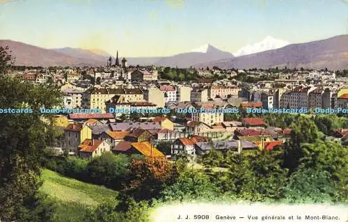 R615895 J J 5908 Geneve Vue generale et le Mont Blanc Jullien freres