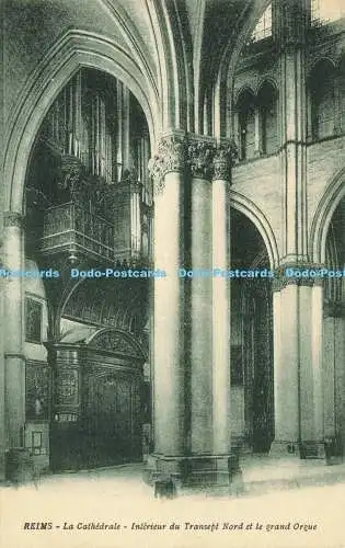 R620467 Reims La Cathedrale Interieur du Transept Nord et le grand Orgue Reims C