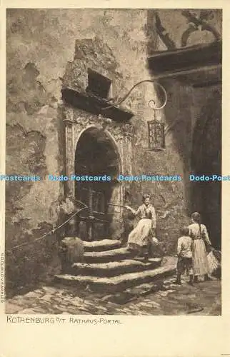 R620564 Rothenburg o t Rathaus Portal N D Olbild V E Mahler Mahler und Ressel I