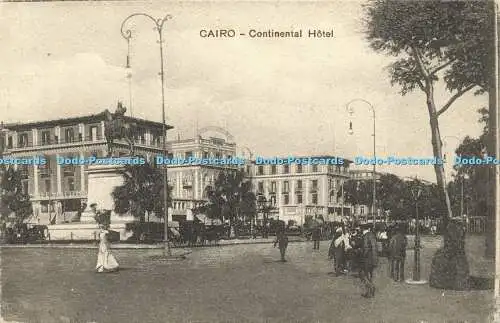 R618723 Cairo Continental Hotel Serie 597 Cairo Postcard Trust