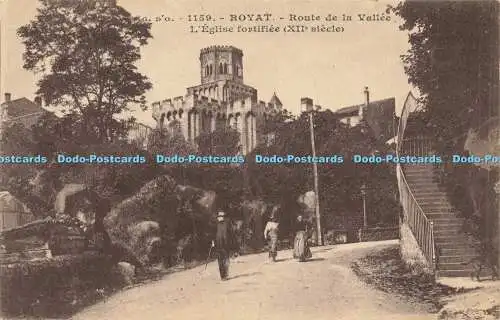 R623158 G dO 1159 Royat Route de la Vallee LEglise fortifiee XIIe siecle J Goutt