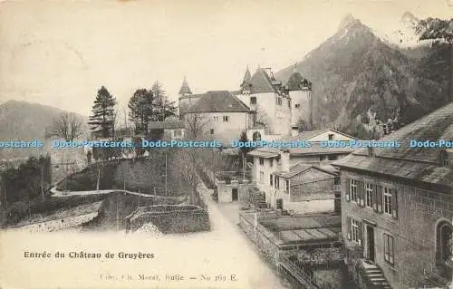 R618765 Entree du Chateau de Gruyeres Ch Morel No 262 E 1909