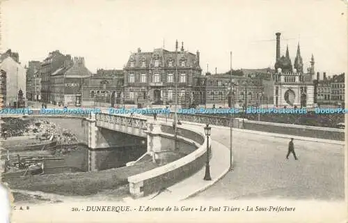 R623279 C A R 20 Dunkerque LAvenue de la Gare Le Pont Thiers La Sous Prefecture