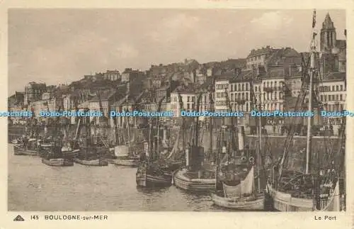 R620894 CAP 145 Boulogne sur Mer Le Port Arts Photomecaniques