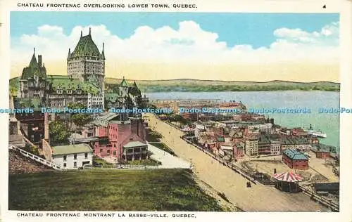 R618886 Chateau Frontenac mit Blick auf die Unterstadt Quebec Chateau Frontenac Montra