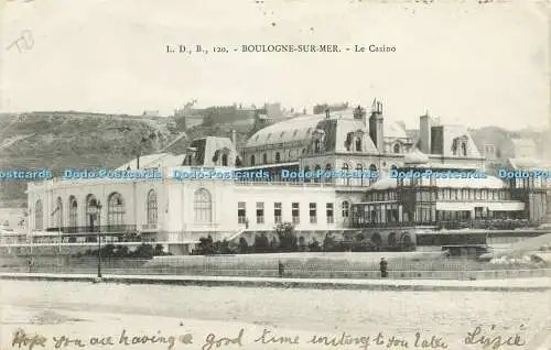 R616711 L D B 120 Boulogne Sur Mer Le Casino 1906