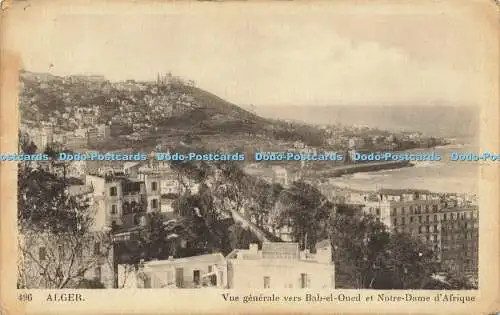 R623792 496 Alger Vue generale vers Bab el Oued et Notre Dame dAfrique L und Y A