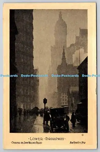 R745721 New York Lower Broadway Bildpostkarte Co John Wallace Gilles Nr. 10