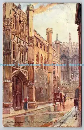 R745776 Cambridge the Old Gateway King College Raphael Tuck and Sons Oilette Pos