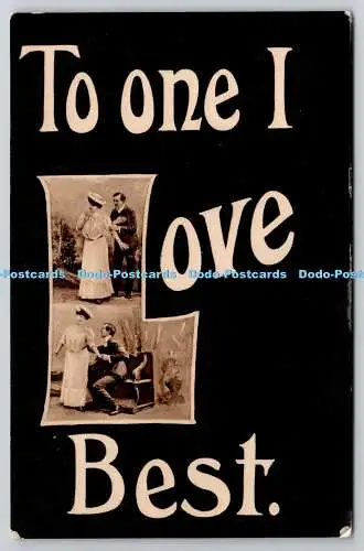 R751476 To One I Love Best Raphael Tuck and Sons Remembrance No 6378 1913