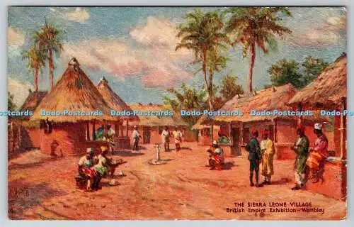 R753023 Wembley British Empire Ausstellung The Sierra Leone Village Tuck Oilfacsi