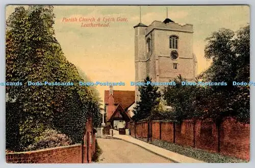 R753433 Leatherhead Pfarrkirche und Liegtor B S W Nr 126 1913