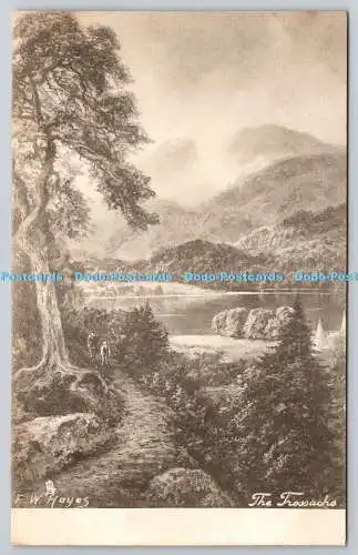 R754862 The Trossachs Raphael Tuck and Sons Art Series 646 F W Hayes