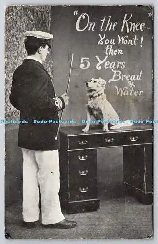 R757542 On the Knee You Wont then 5 Years Bread and Water J Welch and Sons 1906