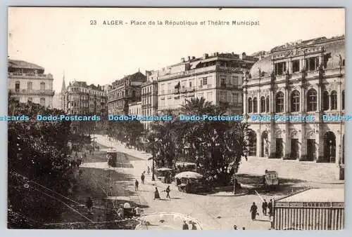 R764762 Alger Place de la Republique et Theatre Municipal