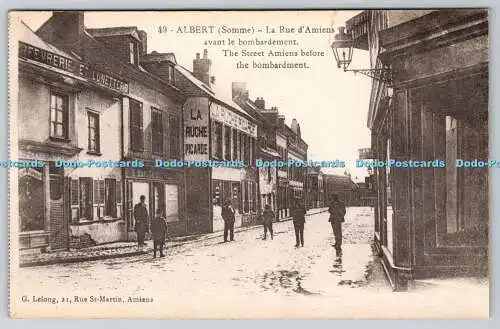 R764766 Albert Somme The Street Amiens Before the Bombardment G Lelong