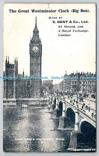 R765206 The Great Westminster Clock Big Ben E Dent London