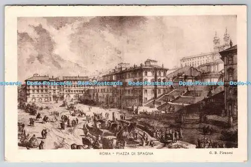 R763985 Roma Piazza di Spagna G B Piranesi Danesi