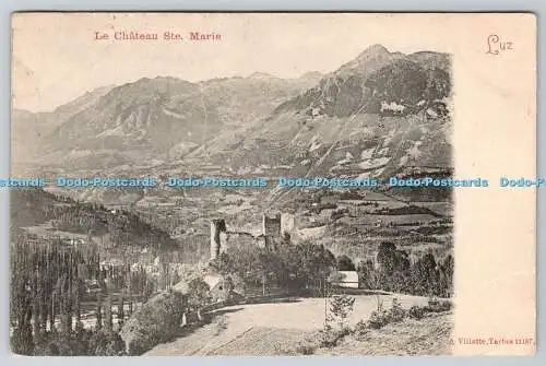 R769538 Luz Le CHateau Ste Marie A Villatte 1905