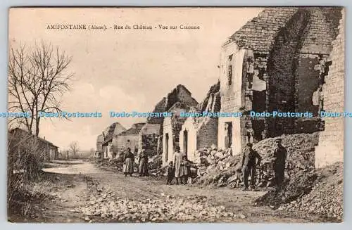 R770459 Amifontaine Rue di Chateau Vue sur Craonne 1921