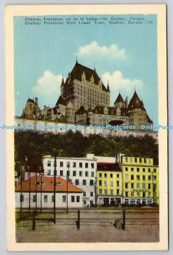 R771489 Kanada Quebec Chateau Frontenac aus Lower Town