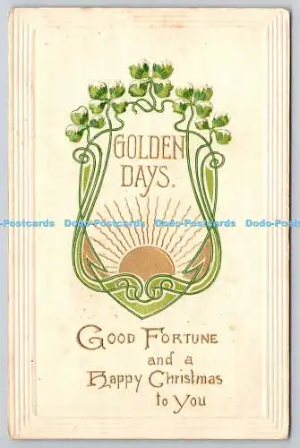 R773184 Golden Days Good Fortune and a Happy Christmas to You Tuck Serie 8522 P