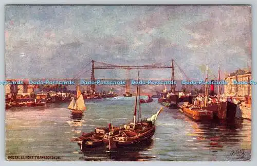 R774957 Rouen Le Pont Transbordeur Raphael Tuck and Sons Oilette serie 107 P No