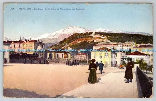 R774962 Menton La Place de la Gare et Montagnes du Berceau Giletta 1915