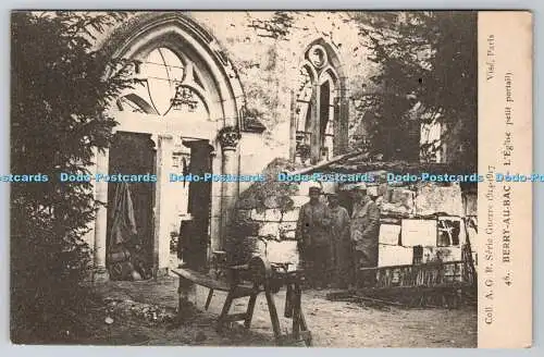 R774487 Berry au Bac L Eglise Petit Portail A G R 1917