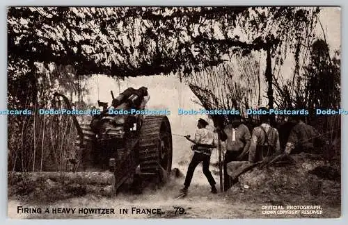 R775140 Fring eine schwere Haubitze in Frankreich Krone tägliche Post Kriegsbilder Serie X