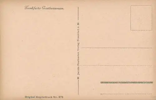 PC31002 Goethes Geburtshaus vor 1755. M. Jacobs. Nr 271