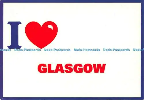 D126619 I Love Glasgow E T W Dennis Photocolour