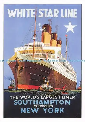 D281369 White Star Line The Worlds Largest Liner Southampton Cherbourg New York