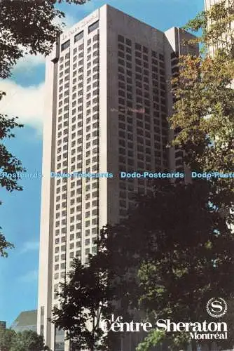 D264250 Quebec Montreal Le Centre Sheraton Litho Kanada 1985