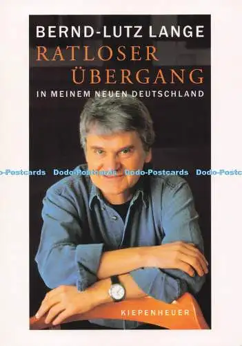 D293942 Bernd Lutz Lange. Ratloser Ubergang. Kiepenheuer. Isolde Ohlbaum