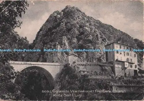D298589 La Cote D Azur. Grimaldi Ventimiglia. Frontiera Italiana. Porte San Luig