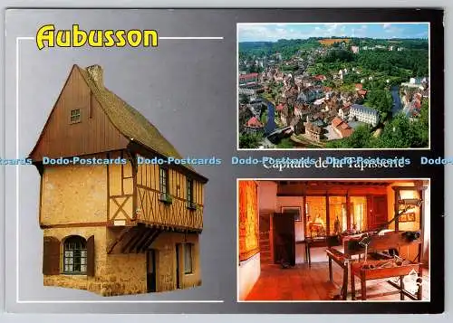 D310942 Creuse Limousin Aubusson Capitale de la Tapisserie P Viard Editions Du L