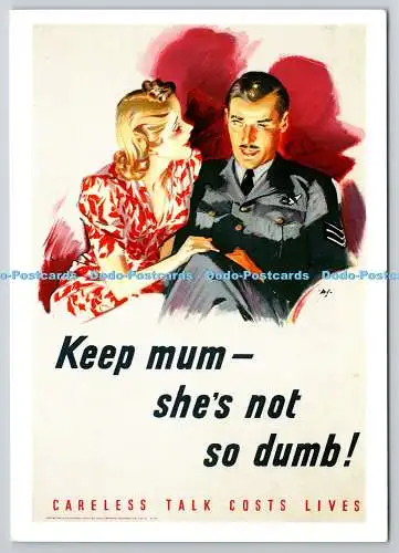 D306151 Keep Mum Shes Not so Dumm Careless Talk Costs Lives British Poster Secon