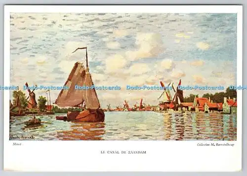 D313145 Monet. Le Canal de Zaandam. Kollektion M. Barret Decap. Medici Society L
