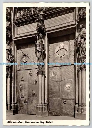 D319586 Köln am Rhein. Dom. Tur Von Prof. Matare. Gerhard Ludwig. RP
