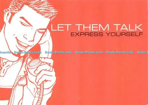 D236788 Let Them Talk Express Yourself Mistergay