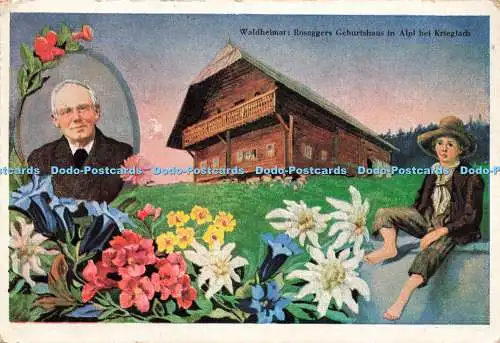D239113 Waldheimat Roseggers Geburtshaus in Alpl bei Krieglach Franz Knollmüller