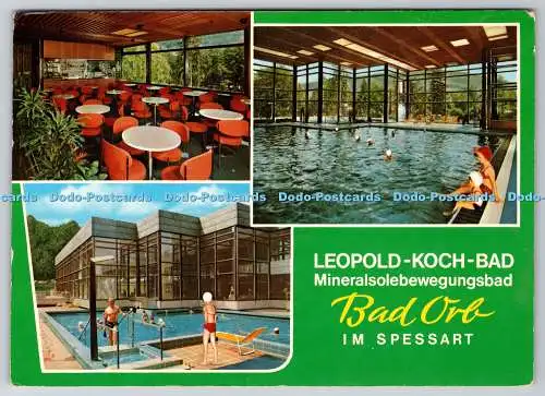 D320770 Leopold Koch Bad. Mineralsolebewegungsbad. Bad Orb. Im Spessart. Schonin
