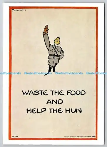 D329133 Fougasse Cyril Kenneth Bird. Verschwenden Sie das Essen und helfen Sie den Hunnen. Poster ser