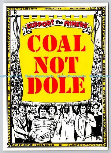D326678 Unterstützung der Bergleute. Kohle nicht Dole. Paul Morton. National Union of Minewo