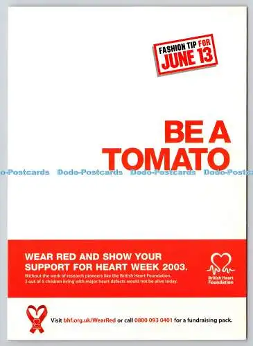 D326047 Modetipp für den 13. Juni. Tomate sein. Tragen Sie Rot und zeigen Sie Ihre Unterstützung für