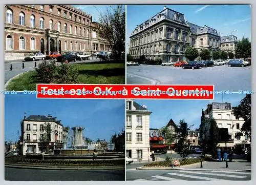D326981 Aisne. Tout est O. K. a Saint Quentin. Verschiedene Ansichten. J. J. Dubray. Conc