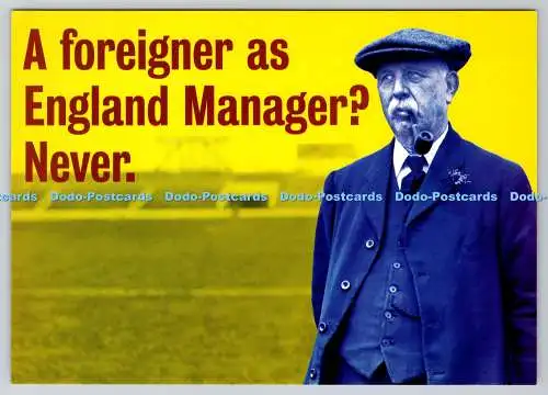 D328024 Ein Fremgner als England Manager. Niemals. Lipton Ice Tea. Bumerang Media.