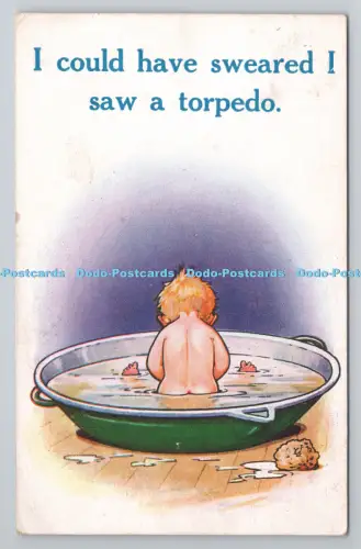 R806648 Ich hätte schwingen können, ich habe einen Torpedo gesehen. Bamforth. Holmfirth. England. Neu